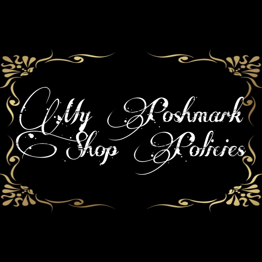 MY POSHMARK SHOP POLICIES